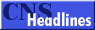 CNS Headlines